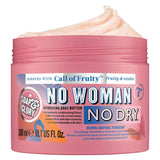 Call Of Fruity No Woman No Dry Body Butter 300Ml